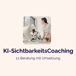 KI SichtbarkeitsCoaching